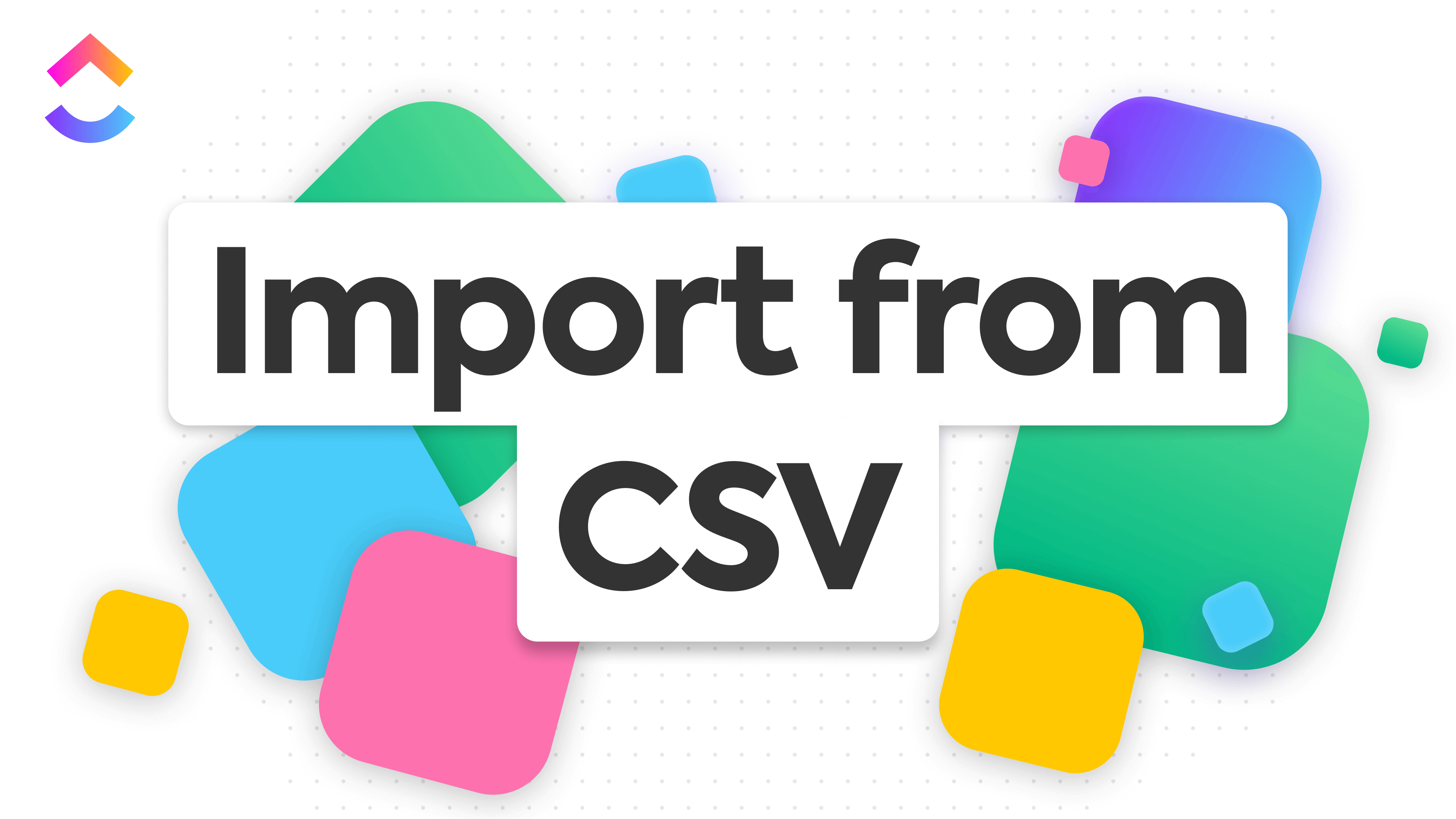 Import from CSV or Exce